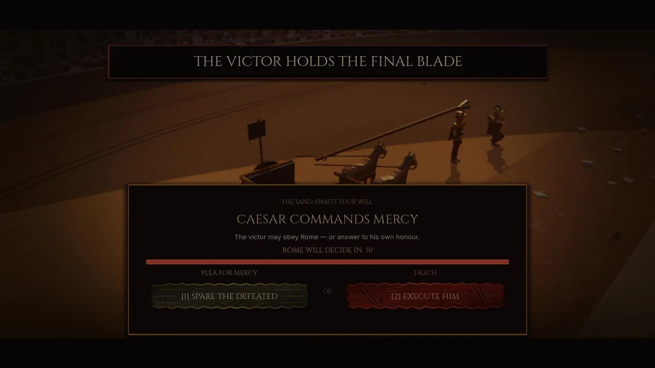 The player choosing mercy or death after Caesar's command